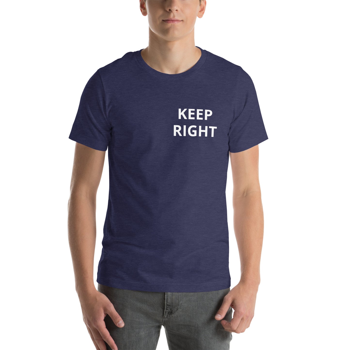 KEEP RIGHT Unisex t-shirt